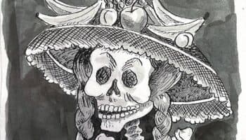 Calaveritas dedicadas a Jorge Ibargüengoitia, María Félix, Leonora Carrington y la Catrina